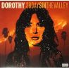 DOROTHY - 28 DAYS IN THE VALLEY (1 LP) - WYDANIE AMERYKAŃSKIE