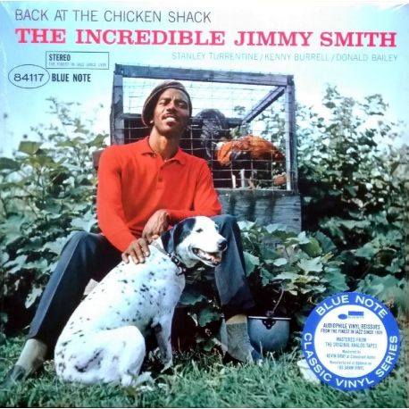 SMITH, JIMMY (THE INCREDIBLE) - BACK AT THE CHICKEN SHACK (1 LP) - BLUE NOTE CLASSIC VINYL SERIES - 180 GRAM PRESSING