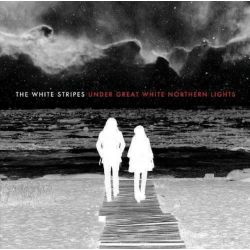 WHITE STRIPES, THE - UNDER GREAT WHITE NORTHERN LIGHTS (2 LP) - 180 GRAM PRESSING - WYDANIE AMERYKAŃSKIE
