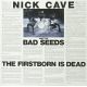 CAVE, NICK AND THE BAD SEEDS - THE FIRSTBORN IS DEAD (1 LP) - 180 GRAM PRESSING - WYDANIE AMERYKAŃSKIE