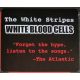 WHITE STRIPES, THE - WHITE BLOOD CELLS (1 LP) - 180 GRAM PRESSING - WYDANIE AMERYKAŃSKIE