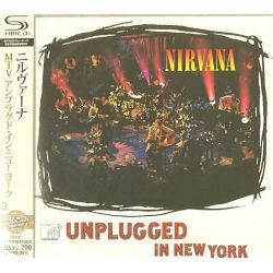 NIRVANA - MTV UNPLUGGED IN NEW YORK (1 SHM-CD) - WYDANIE JAPOŃSKIE