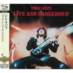 THIN LIZZY - LIVE AND DANGEROUS (1 SHM-CD) - WYDANIE JAPOŃSKIE