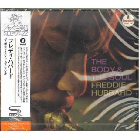 HUBBARD, FREDDIE - THE BODY & THE SOUL (1 SHM-CD) - WYDANIE JAPOŃSKIE