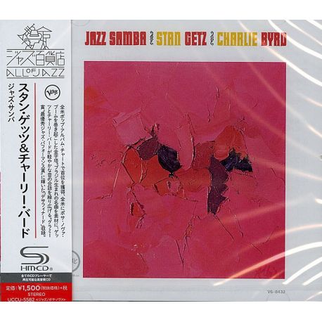 GETZ, STAN & CHARLIE BYRD - JAZZ SAMBA (1 SHM-CD) - WYDANIE JAPOŃSKIE