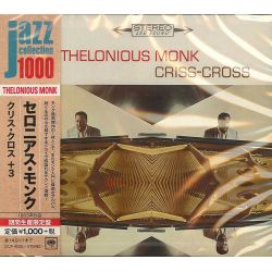 MONK, THELONIOUS - CRISS-CROSS (1 CD) - WYDANIE JAPOŃSKIE