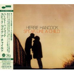 HANCOCK, HERBIE - SPEAK LIKE A CHILD (1 UHQCD) - WYDANIE JAPOŃSKIE