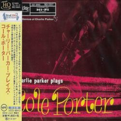 PARKER, CHARLIE - PLAYS COLE PORTER (1 UHQCD) - WYDANIE JAPOŃSKIE 