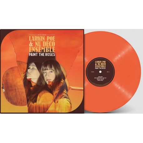 LARKIN POE & NU DECO ENSEMBLE - PAINT THE ROSES (1 LP) - ORANGE VINYL - WYDANIE AMERYKAŃSKIE
