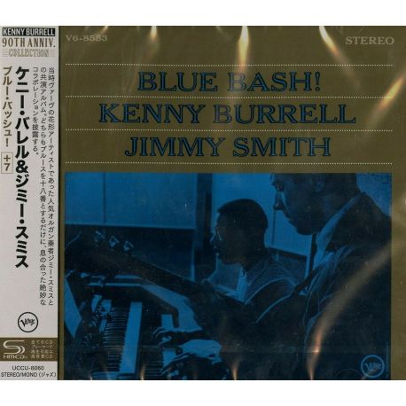 BURRELL, KENNY & JIMMY SMITH - BLUE BASH! (1 SHM-CD) - WYDANIE JAPOŃSKIE
