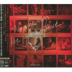 CORNELL, CHRIS - NO ONE SINGS LIKE YOU ANYMORE VOLUME ONE (1 SHM-CD) - WYDANIE JAPOŃSKIE