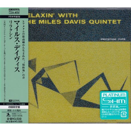 DAVIS, MILES - RELAXIN' WITH THE MILES DAVIS QUINTET (1 PLATINUM SHM-CD) - WYDANIE JAPOŃSKIE