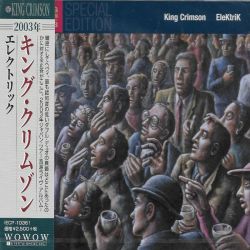 KING CRIMSON - ELEKTRIK (1 CD) - WYDANIE JAPOŃSKIE