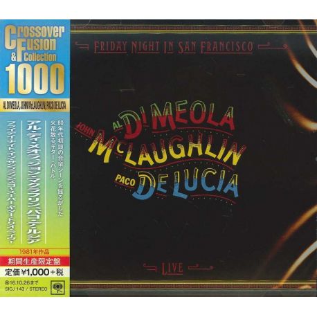 DI MEOLA/ McLAUGHLIN/ DE LUCIA - FRIDAY NIGHT IN SAN FRANCISCO (1 CD) - WYDANIE JAPOŃSKIE