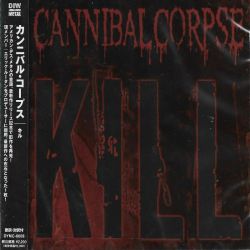 CANNIBAL CORPSE - KILL (1 CD) - WYDANIE JAPOŃSKIE