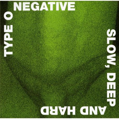 TYPE O NEGATIVE - SLOW, DEEP AND HARD (2 LP) - 30TH ANNIVERSARY LIMITED EDITION GREEN / BLACK VINYL