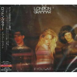 LONDON GRAMMAR - IF YOU WAIT ‎(1 CD) - WYDANIE JAPOŃSKIE
