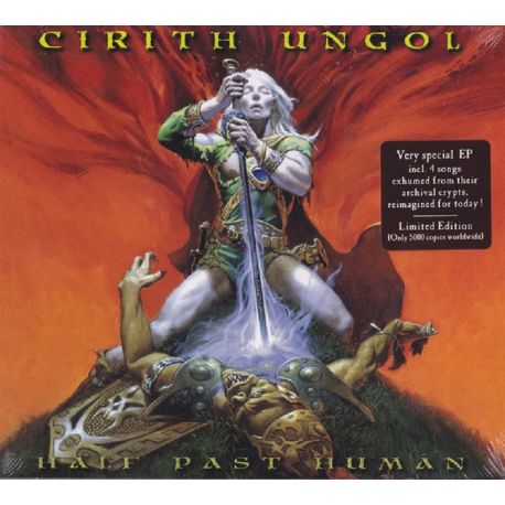 CIRITH UNGOL - HALF PAST HUMAN EP (1 CD)