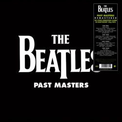 BEATLES, THE - PAST MASTERS (2 LP) - [2012 REMASTER] 180 GRAM 