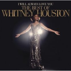 HOUSTON, WHITNEY - I WILL ALWAYS LOVE YOU: THE BEST OF (2 CD) - DELUXE EDITION