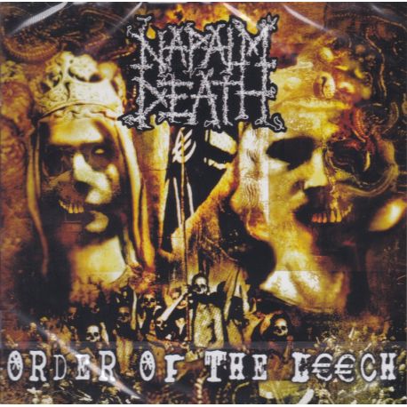 NAPALM DEATH - ORDER OF THE LEECH (1 CD)
