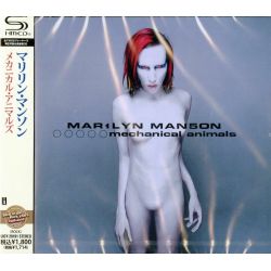 MARILYN MANSON - MECHANICAL ANIMALS (1 SHM-CD) - WYDANIE JAPOŃSKIE