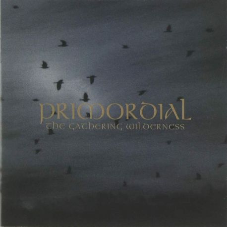 PRIMORDIAL - THE GATHERING WILDERNESS (1 CD)