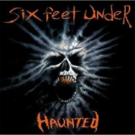 SIX FEET UNDER - HAUNTED (1 CD)