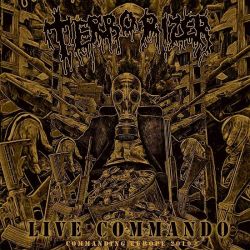 TERRORIZER - LIVE COMMANDO: COMMANDING EUROPE 2019 (1 CD)