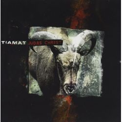 TIAMAT - JUDAS CHRIST (1 CD)