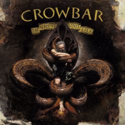 CROWBAR - THE SERPENT ONLY LIES (1 CD)