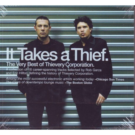 THIEVERY CORPORATION IT TAKES A THIEF: THE VERY BEST OF THIEVERY CORPORATION - WYDANIE AMERYKAŃSKIE