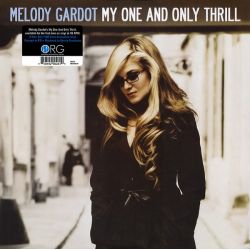 GARDOT, MELODY - MY ONE AND ONLY THRILL (2 LP) - 180 GRAM 45RPM LIMITED NUMBERED EDITION - WYDANIE AMERYKAŃSKIE