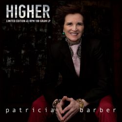 BARBER, PATRICIA - HIGHER (2 LP) - 180 GRAM 45RPM - WYDANIE AMERYKAŃSKIE