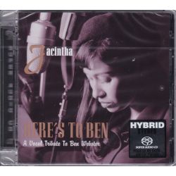 JACINTHA - HERE'S TO BEN - A VOCAL TRIBUTE TO BEN WEBSTER (1 SACD) 