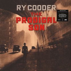 COODER, RY - THE PRODIGAL SON (1 LP) - 180 GRAM PRESSING