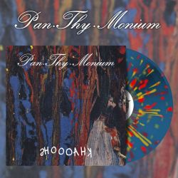 PAN.THY.MONIUM - KHAOOOHS (1 LP) - SPLATTER