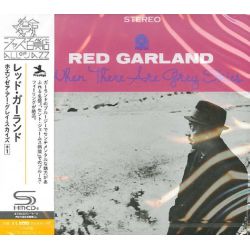 GARLAND, RED - WHEN THERE ARE GREY SKIES (1 SHM-CD) - WYDANIE JAPOŃSKIE