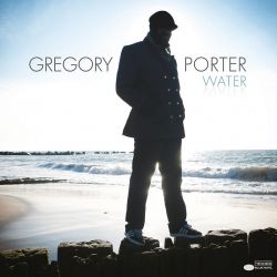 PORTER, GREGORY – WATER (2 LP + CD) - 180 GRAM PRESSING