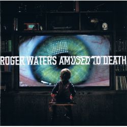 WATERS, ROGER - AMUSED TO DEATH - 2015 REMASTER - WYDANIE AMERYKAŃSKIE