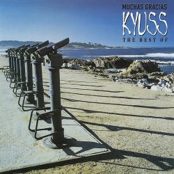 KYUSS - MUCHAS GRACIAS: THE BEST OF KYUSS (2 LP) - NUMBERED - BLUE VINYL