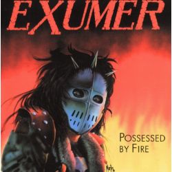 EXUMER - POSSESSED BY FIRE (LP + 7") - FIRE SPLATTER