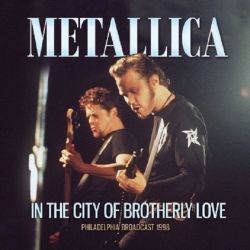 METALLICA - IN THE CITY OF BROTHERLY LOVE (2 LP) - RED VINYL