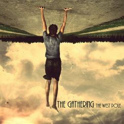 GATHERING, THE - THE WEST POLE (1 CD) - WYDANIE AMERYKAŃSKIE