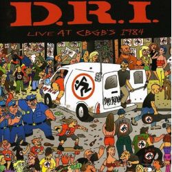 D.R.I. - LIVE AT CBGB'S 1984 (1 CD) - WYDANIE USA