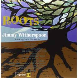 WITHERSPOON, JIMMY FEAT. BEN WEBSTER - ROOTS (1 LP) - AP EDITION - 180 GRAM PRESSING - WYDANIE AMERYKAŃSKIE