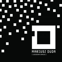 DUDA, MARIUSZ - LOCKDOWN SPACES (1 LP)