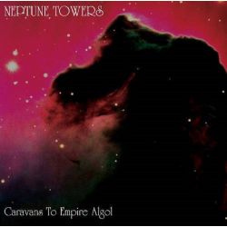 NEPTUNE TOWERS - CARAVANS TO EMPIRE ALGOL (1 LP)