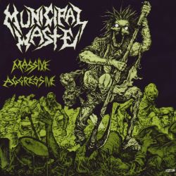 MUNICIPAL WASTE - MASSIVE AGGRESSIVE (1 CD)