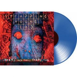 STRAPPING YOUNG LAD - HEAVY AS A REALLY HEAVY THING (1 LP) - LIMITED BLUE VINYL